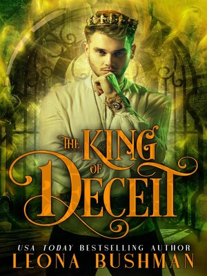 cover image of The King of Deceit